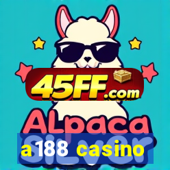 a188 casino